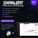 ZapiAlert – Potencialize suas Notificações e Campanhas via WhatsApp!